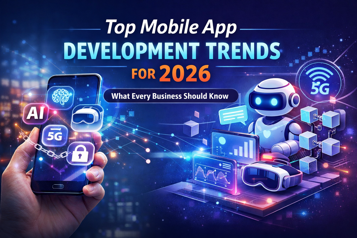 Top Mobile App Development Trends for 2026